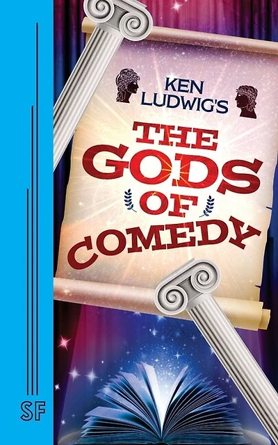 Ken Ludwig's The Gods Of Comedy