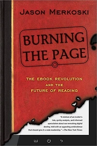 Burning the Page: eBook Revolution and Future of Reading