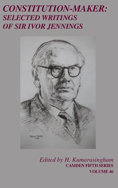 Constitution-Maker: Selected Writings of Sir Ivor Jennings