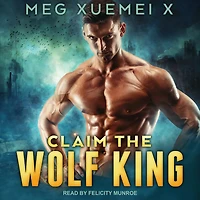 Claim the Wolf King Lib/E