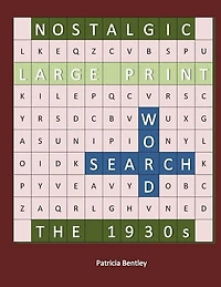 Nostalgic Large Print Word Search: The 1930s