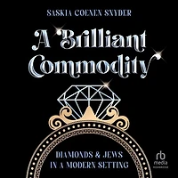 a Brilliant Commodity: Diamonds and Jews Modern Setting