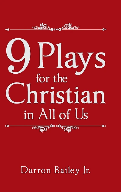 9 Plays for the Christian All of Us