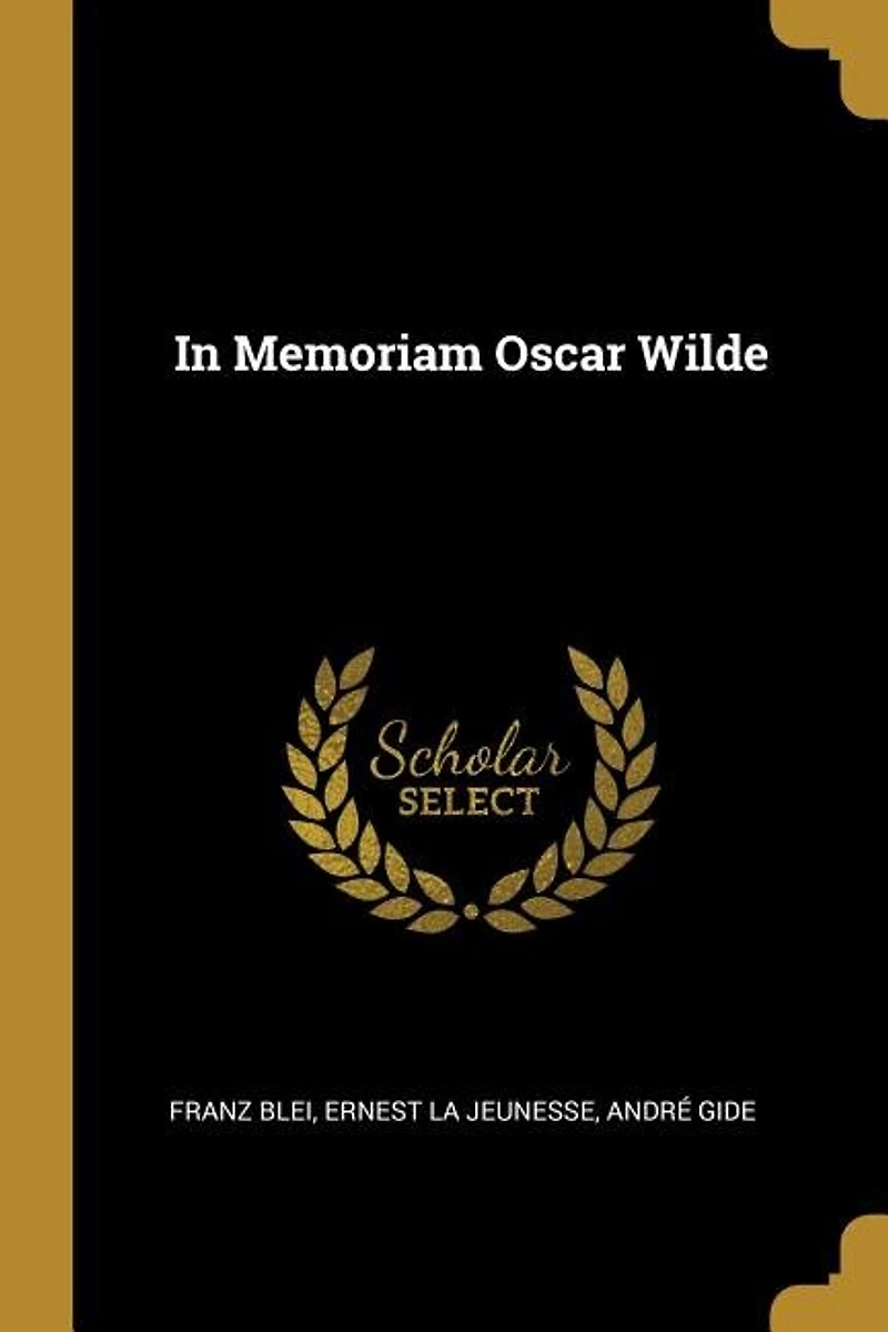 Memoriam Oscar Wilde