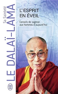 L'esprit en éveil : conseils de sagesse aux hommes d'aujourd'hui: conseils de sagesse aux hommes d'aujourd'hui