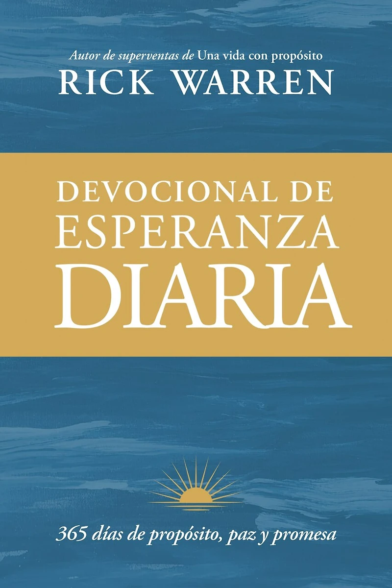 Devocional de esperanza diaria: 365 días propósito, paz y promesa
