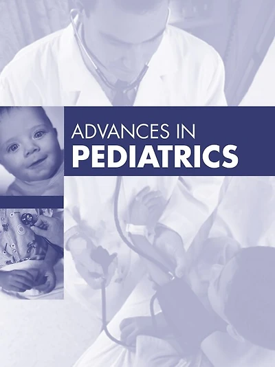 Advances Pediatrics, 2025