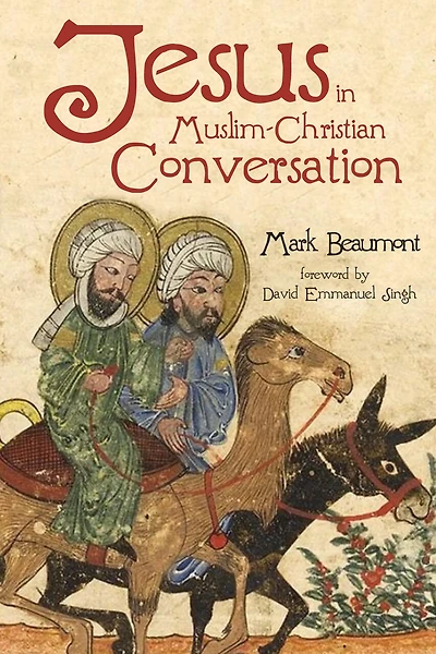 Jesus Muslim-Christian Conversation