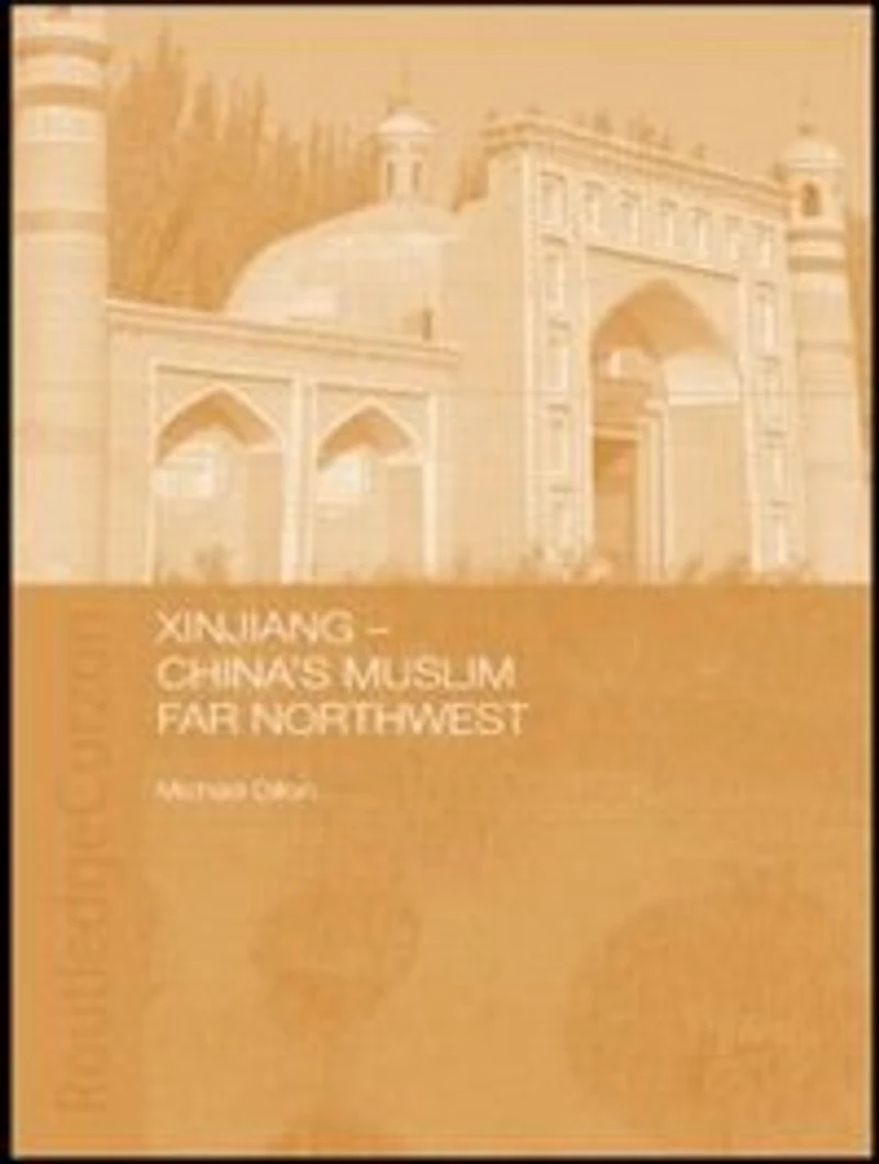 Xinjiang: China's Muslim Far Northwest