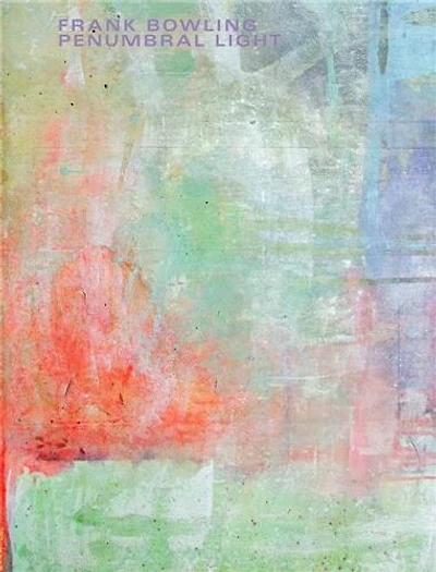 Frank Bowling: Penumbral Light