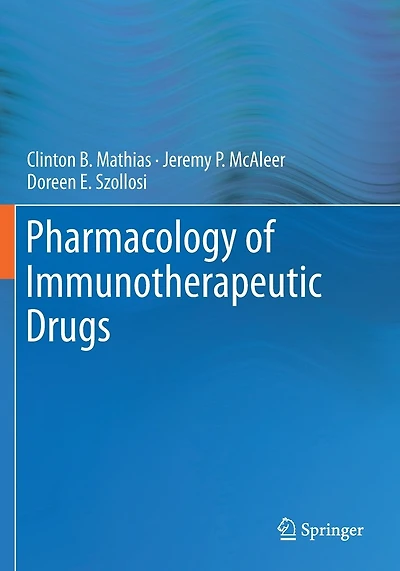 Pharmacology Of Immunotherapeutic Drugs
