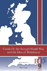 Covid-19, the Second World War, and Idea of Britishness