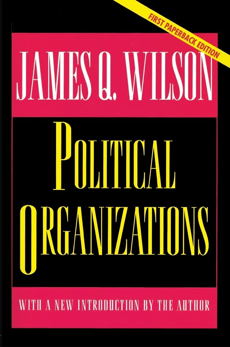 Political Organizations: Updated Edition