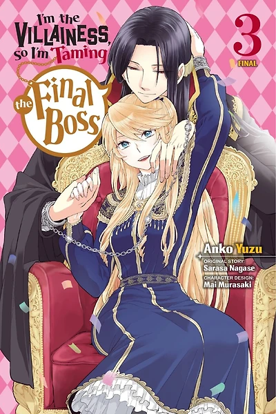 I'm The Villainess, So Taming Final Boss, Vol. 3 (manga)