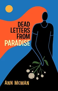 Dead Letters From Paradise