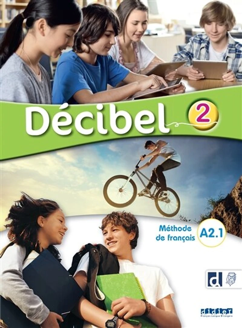 Décibel 2, A2.1: méthode de français