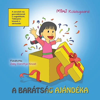 A barátság ajándéka