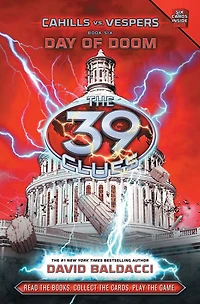 Day of Doom (The 39 Clues: Cahills vs. Vespers, Book 6)