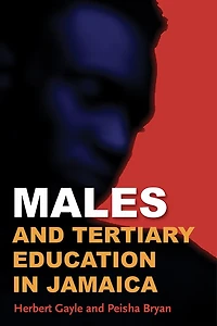 Males And Tertiary Education In Jamaica
