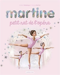 Martine petit rat de l'opéra