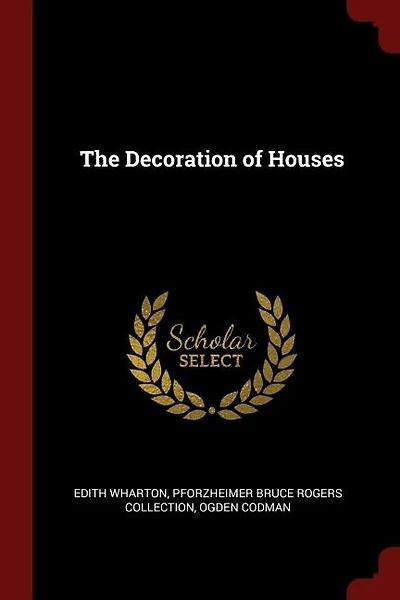The Decoration of Houses