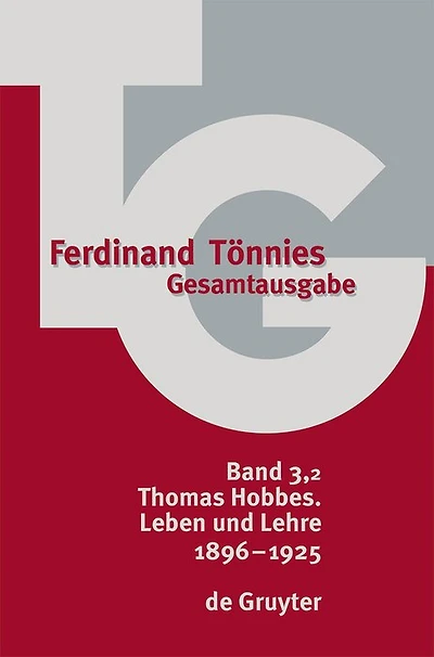 1896 – 1925: Thomas Hobbes. Leben und Lehre