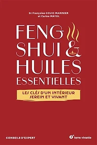 Feng shui & huiles essentielles: les clés d'un intérieur serein et vivant