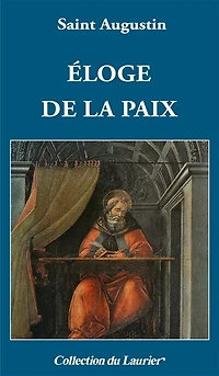Eloge de la paix