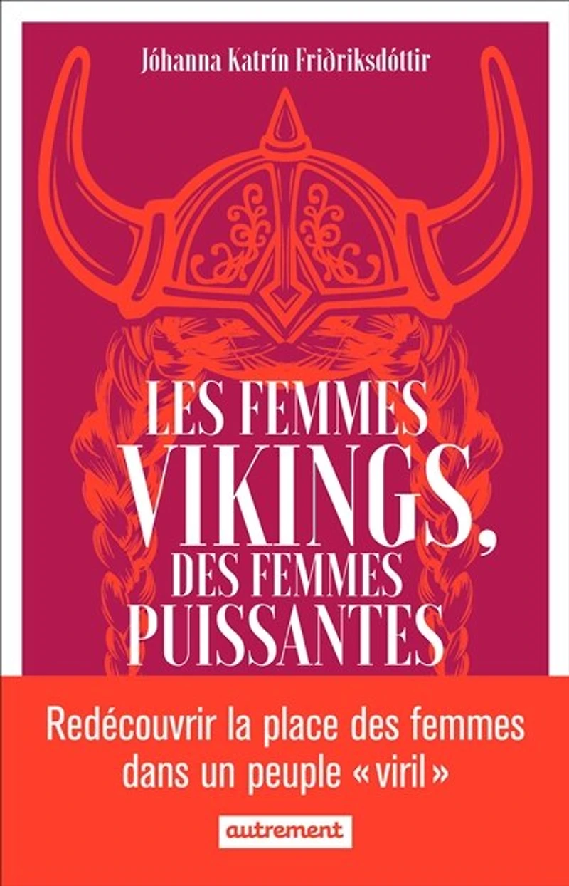 Les femmes vikings, des puissantes
