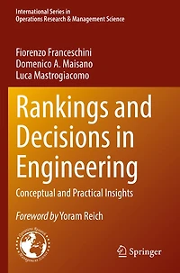 Rankings and Decisions Engineering: Conceptual Practical Insights