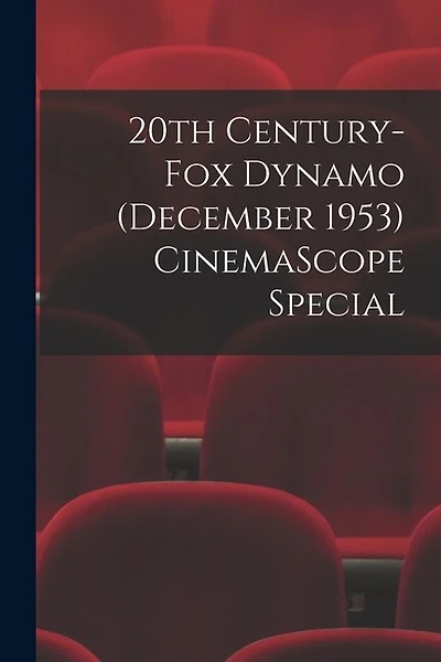 20th Century-Fox Dynamo (December 1953) CinemaScope Special