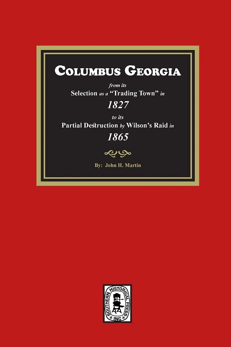 Columbus Georgia, 1827-1865