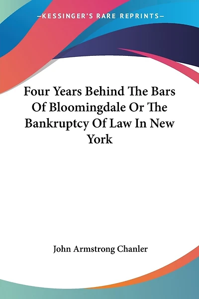 Four Years Behind The Bars Of "bloomingdale...