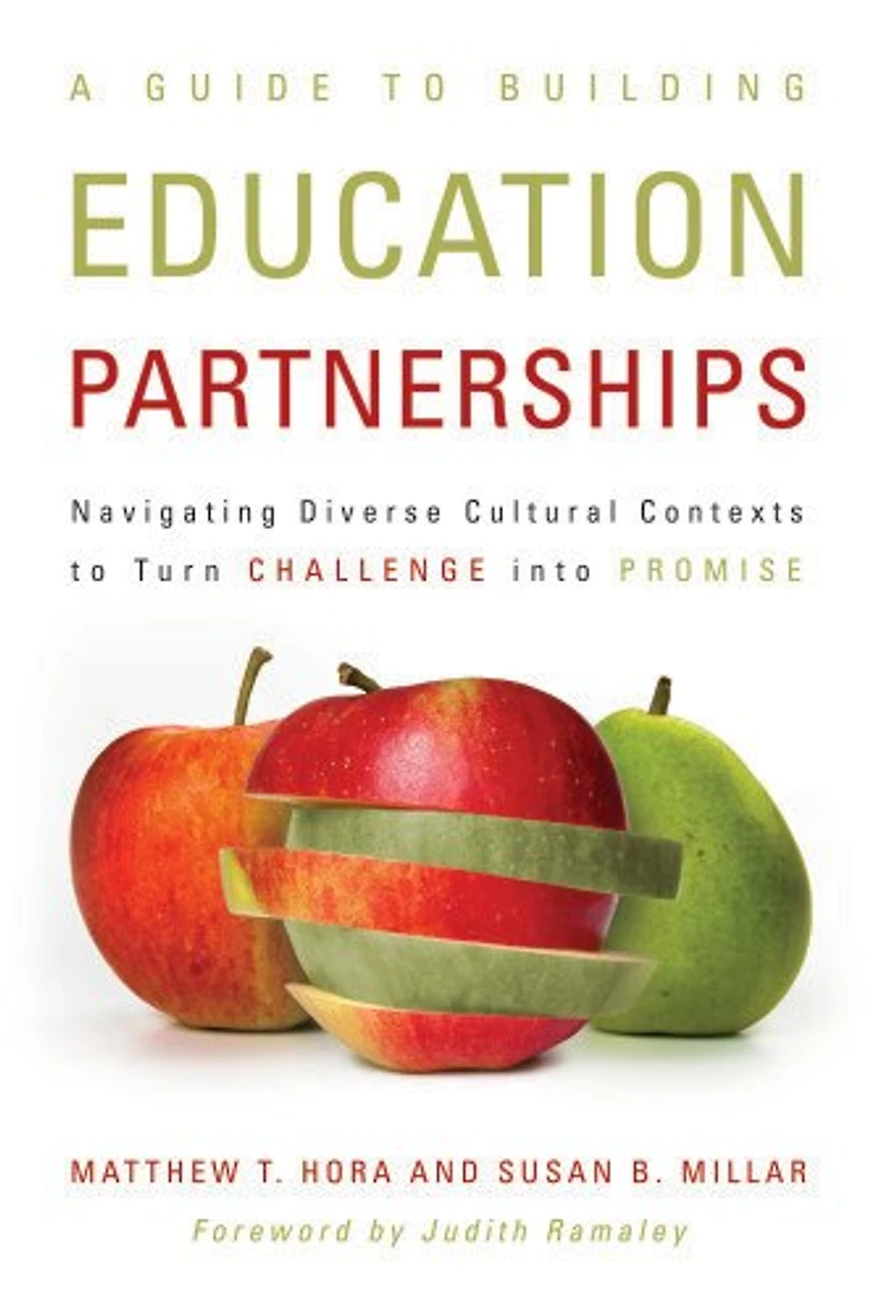 A Guide to Building Education Partnerships: Navigating Diverse Cultural Contexts Turn Challenge into Promise