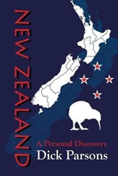 New Zealand A Personal Discovery: Discovery