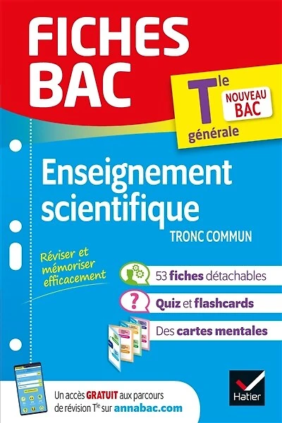 Enseignement scientifique tronc commun, terminale générale: nouveau bac