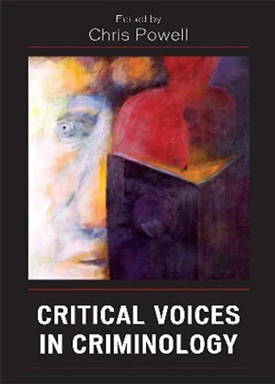 Critical Voices Criminology