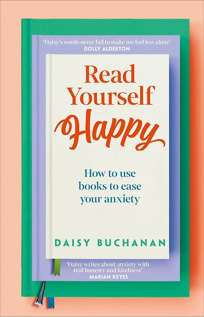 Read Yourself Happy: How to Use Books Ease Your Anxiety