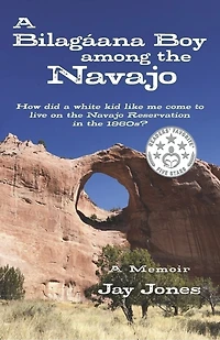 A Bilagáana Boy among the Navajo