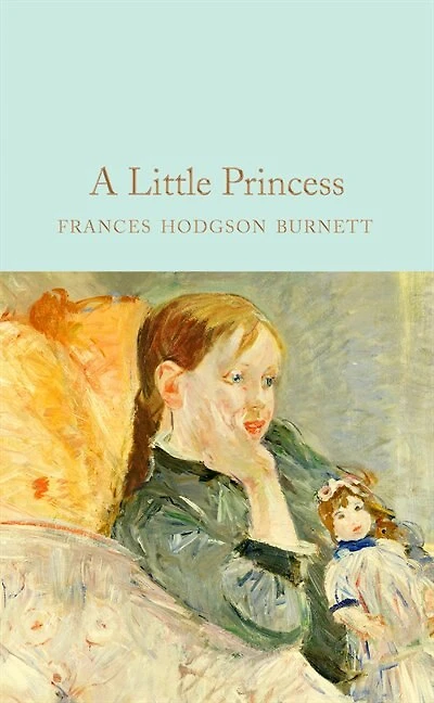 A Little Princess: Mini Hardcover Edition