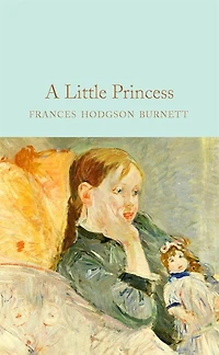 A Little Princess: Mini Hardcover Edition