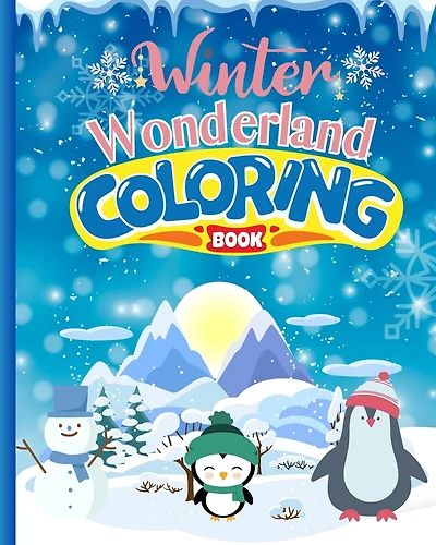 Winter Wonderland Coloring Book For Kids: Winter Wonderland City Coloring Pages, Fantasy Winter Coloring For Children