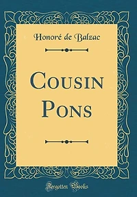 Cousin Pons (Classic Reprint)