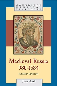 Medieval Russia, 980–1584