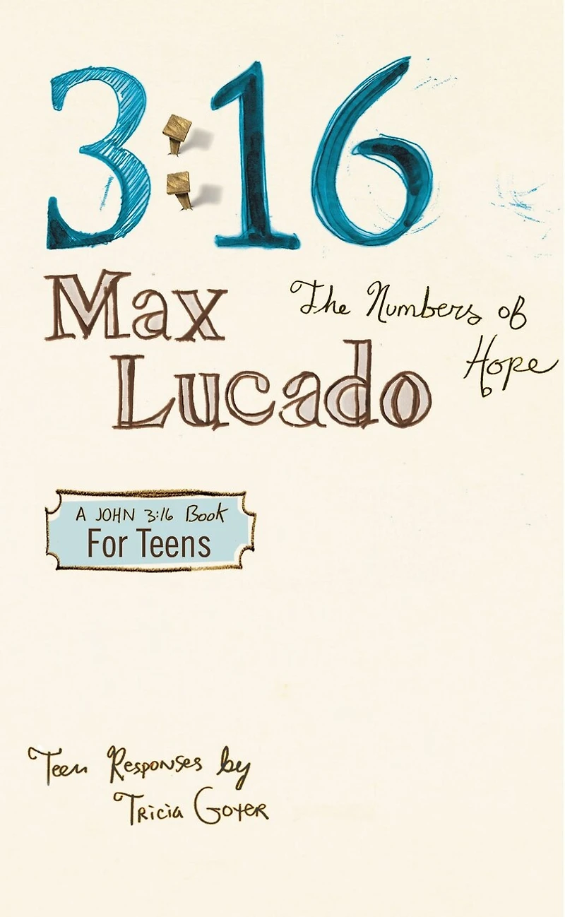 3:16: The Numbers Of Hope-teen Edition