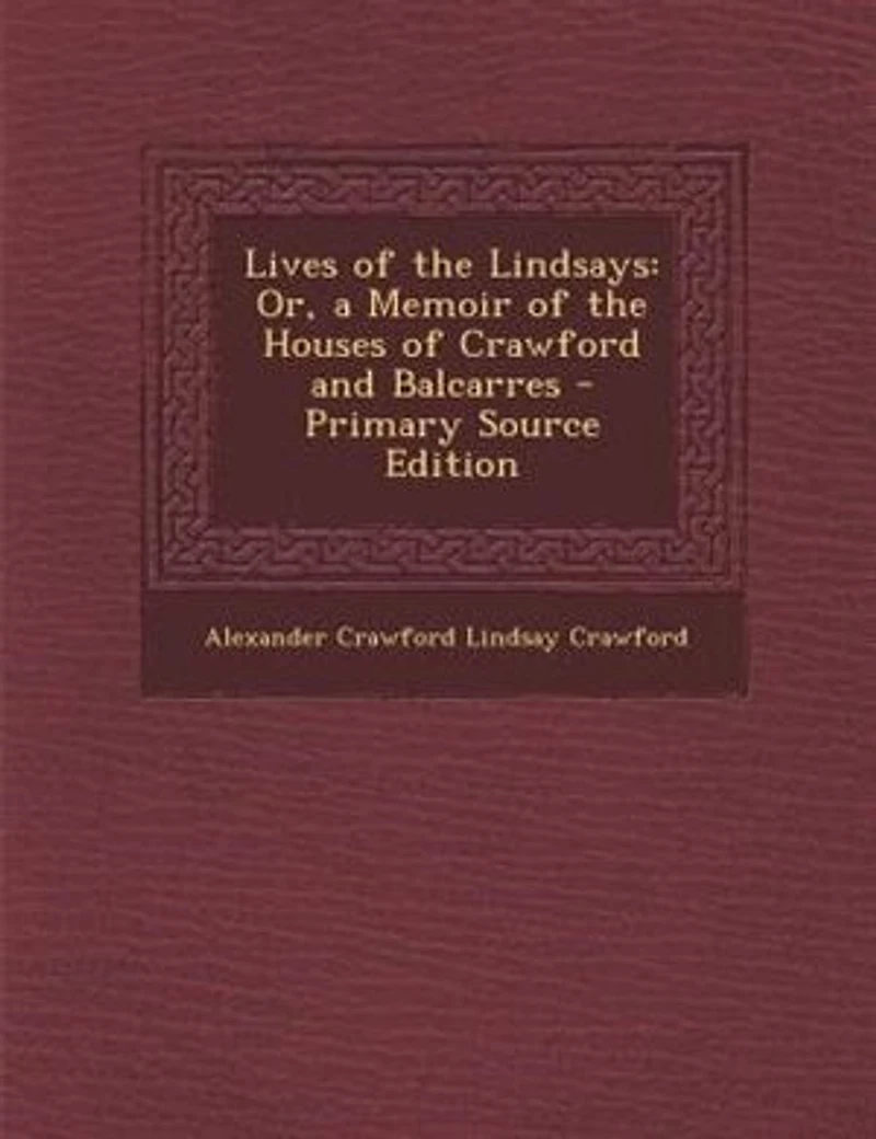 Lives Of The Lindsays