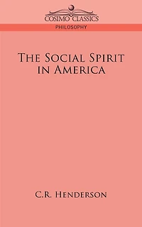 The Social Spirit In America