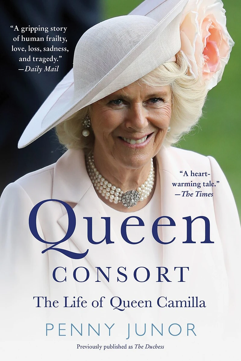 Queen Consort (formerly The Duchess): Life of Camilla