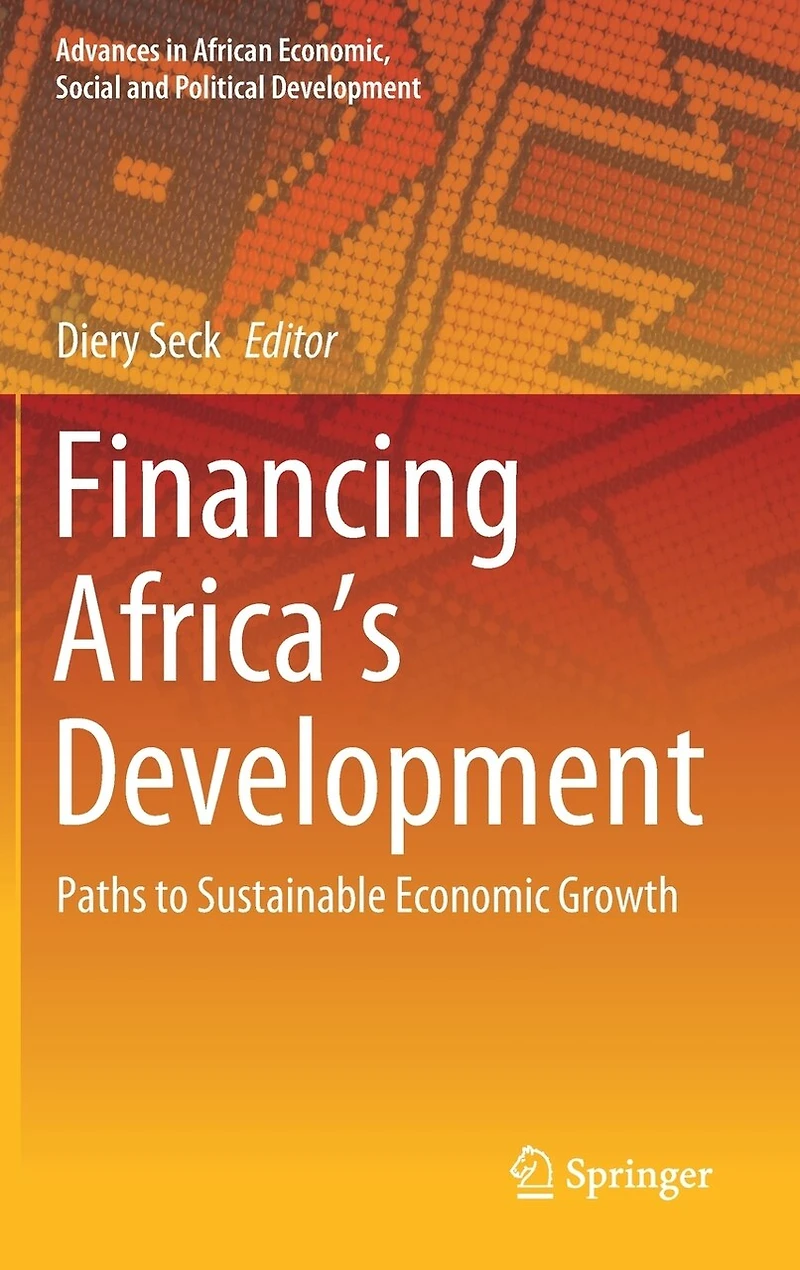 Financing Africa's Development: Paths To Sustainable Economic Growth
