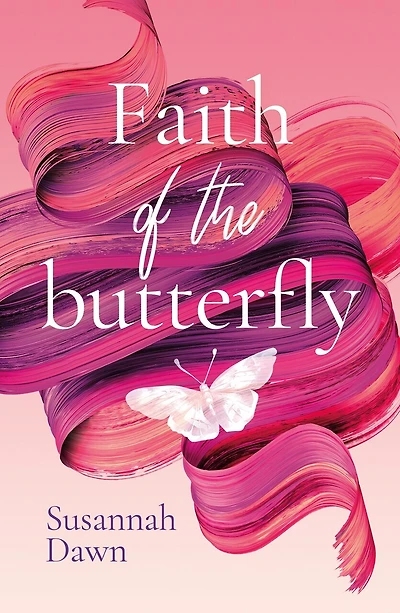Faith of the Butterfly